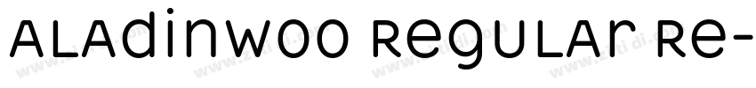 AladinW00 Regular Re字体转换 AladinW00 Regular Re字体转换